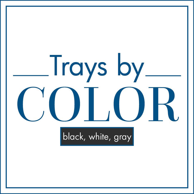 Black, White, Gray Trays