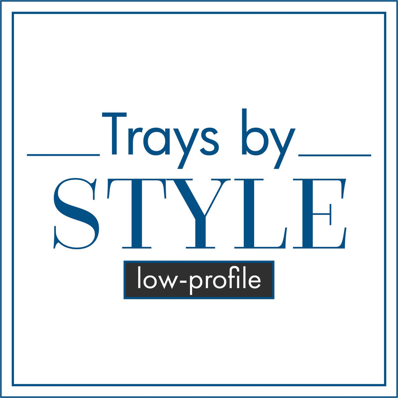 Low Profile Trays