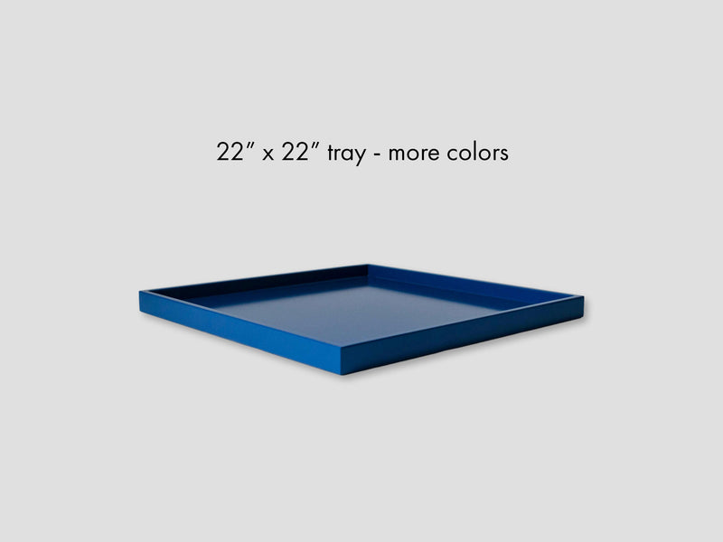 22 x 22 Shallow Square Tray