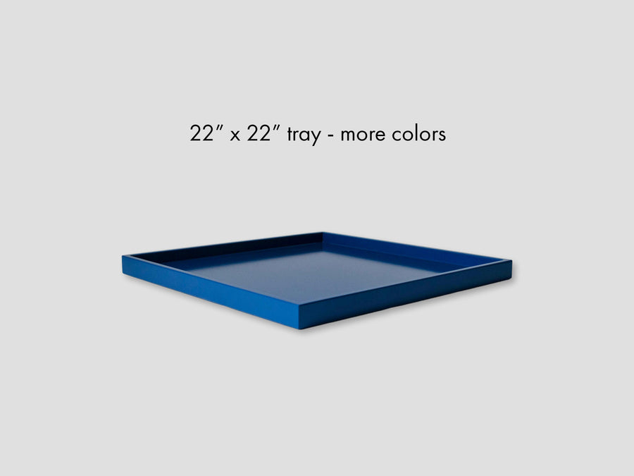 22 x 22 Shallow Square Tray