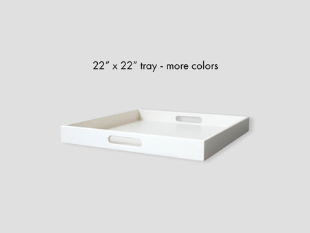 22 x 22 Square Tray with Handles