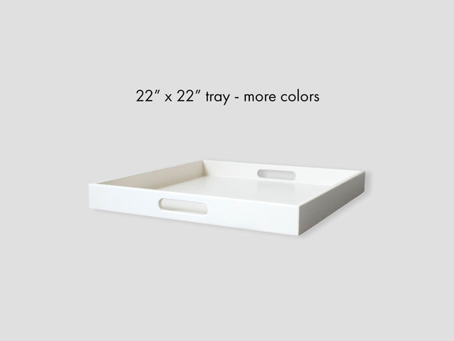 22 x 22 Square Tray with Handles