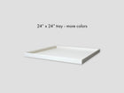 24 x 24 Shallow Square Tray